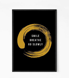 Smile Breathe Slow Quote Wall Art