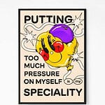 Too Much Pressure Motivational Quote Wall Art2