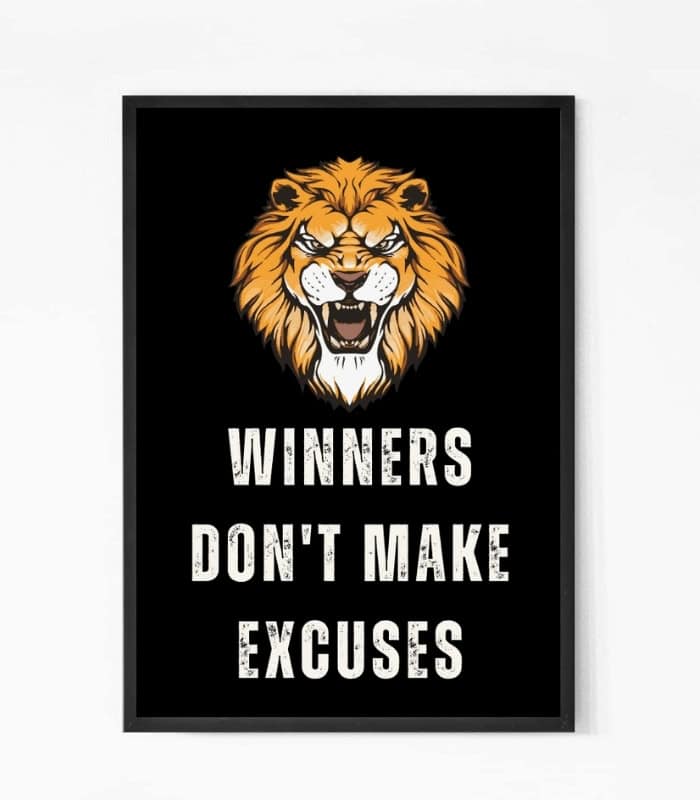 Winners Don’t Make Excuse Inspirational Quote Wall Art