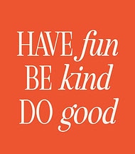 Have fun, kind and good quote wall art