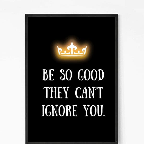 Be So Good Quote Wall Art