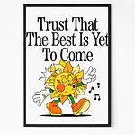 Best Yet To Come Motivational Quote wall Art