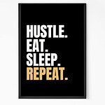 Hustle Eat Sleep Repeat Quote Wall Art