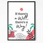 If There Is A Way Quote Wall Art