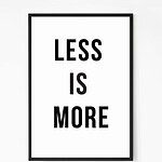 Less is More Motivational Quote Wall Art