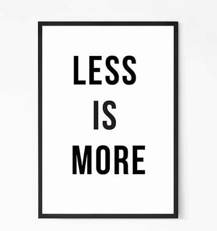 Less is More Motivational Quote Wall Art