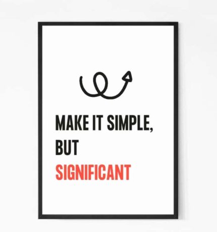 Make It Simple Motivational Quote Wall Art
