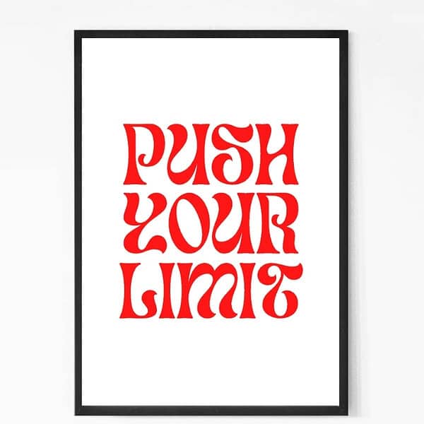 Push Your Limit Motivational Quote Wall Art