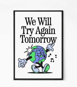 Try Again Tomorrow Motivational Quote Wall Art