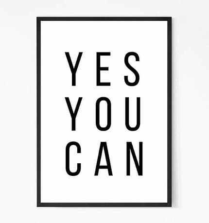 Yes You Can Motivational Quote Wall Art
