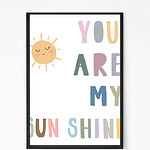 You are my Sunshine Wall Art