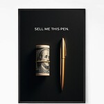 Sell Me This Pen Quote Wall Art