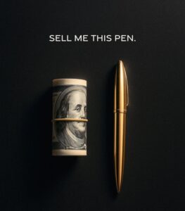 Sell Me This Pen Quote Wall Art