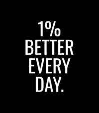 One Percent Better Everyday Quote wall art